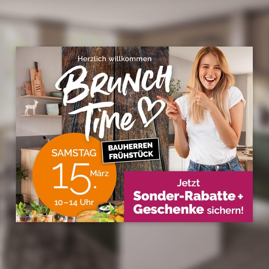 Werbebanner für das Bauherren-Frühstück mit Brunch-Time-Event. Enthält ein großes Datum 'Samstag, 15. März, 10–14 Uhr' sowie die Einladung, sich Sonder-Rabatte und Geschenke zu sichern. Im Hintergrund eine moderne Küche und ein gedeckter Tisch mit frischen Speisen.